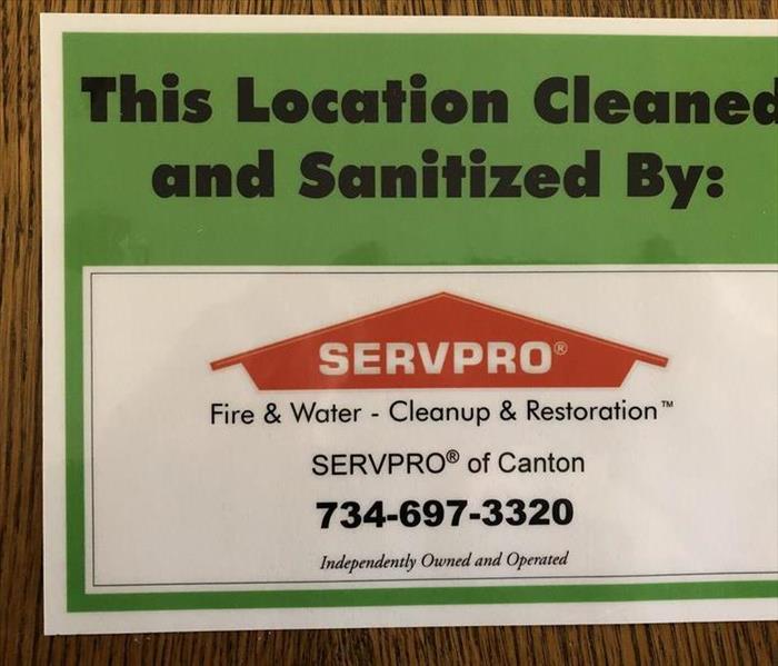 Certified: SERVPRO Cleaned sign.